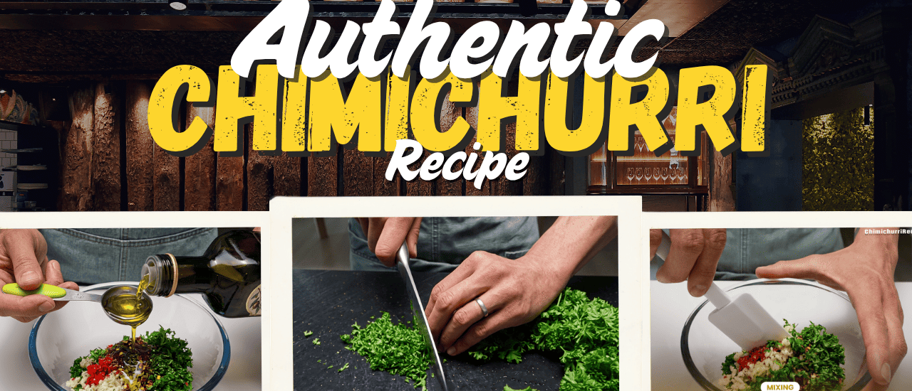 Authentic Chimichurri Recipe
