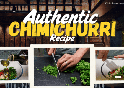 Authentic Chimichurri Recipe